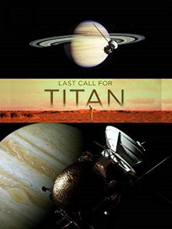 Last Call for Titan (2017) Last Call for Titan (2017)