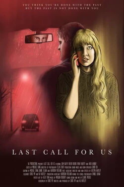 Last Call For Us (2021)
