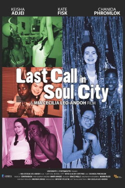 Last Call in Soul City (2023) Last Call in Soul City (2023)