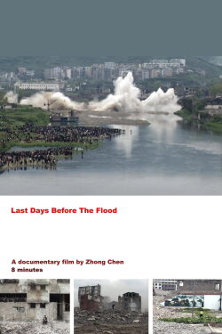 Last Days Before the Flood (2007) Last Days Before the Flood (2007)
