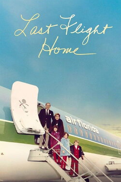 Last Flight Home (2022) Last Flight Home (2022)