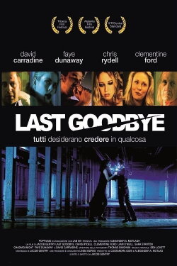 Last Goodbye (2004) Last Goodbye (2004)
