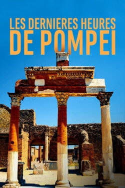 Last Hours of Pompeii (2020) Last Hours of Pompeii (2020)