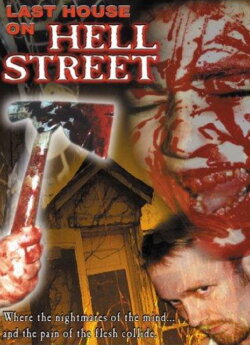 Last House on Hell Street (2002)