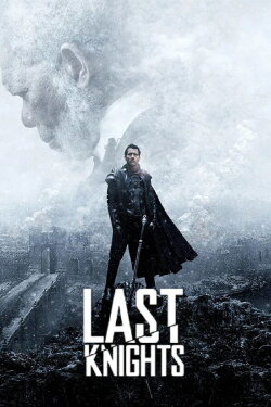Last Knights (2015) Last Knights (2015)