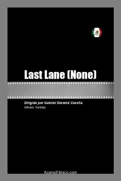 Last Lane (2021) Last Lane (2021)