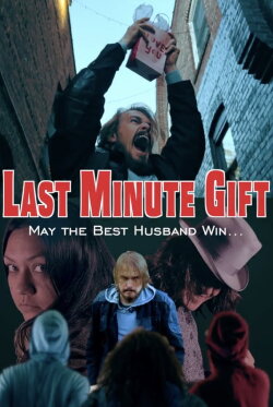 Last Minute Gift (2023) Last Minute Gift (2023)