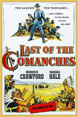 Last of the Comanches (1953) Last of the Comanches (1953)