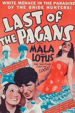 Last of the Pagans (1935) Last of the Pagans (1935)