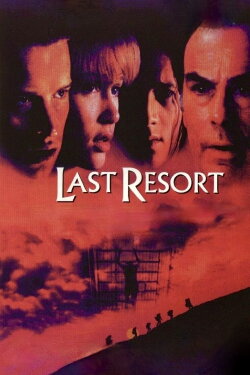 Last Resort (1996) Last Resort (1996)