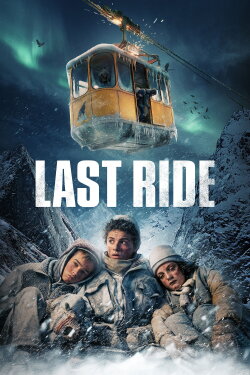 Last Ride (2023) Last Ride (2023)