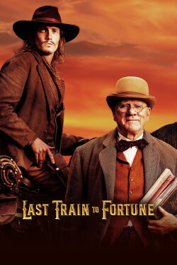 Last Train to Fortune (2025) Last Train to Fortune (2025)