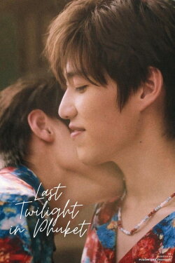 Last Twilight in Phuket (2021)