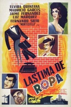 Lástima de ropa (1962) Lástima de ropa (1962)