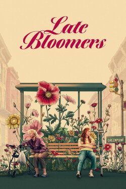 Late Bloomers (2024) Late Bloomers (2024)