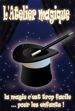 L'atelier magique (2010) L'atelier magique (2010)