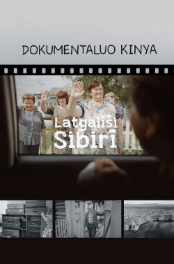Latgalīši Sibirī (2019) Latgalīši Sibirī (2019)