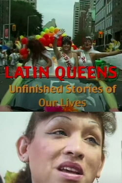 Latin Queens: Unfinished Stories of Our Lives (1999)