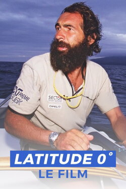 Latitude 0⁰ (1999) Latitude 0⁰ (1999)