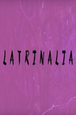 Latrinalia (2022) Latrinalia (2022)