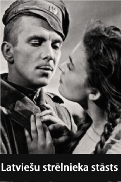 Latviešu strēlnieka stāsts (1958) Latviešu strēlnieka stāsts (1958)