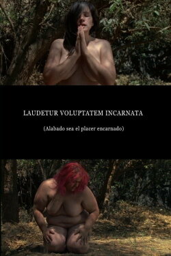 Laudetur Voluptatem Incarnata (2015) Laudetur Voluptatem Incarnata (2015)