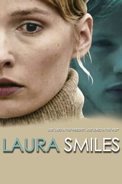 Laura Smiles (2006) Laura Smiles (2006)