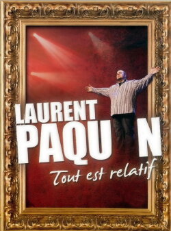 Laurent Paquin - Tout est relatif (2008) Laurent Paquin - Tout est relatif (2008)
