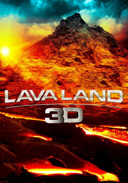 Lava Land - Glowing Hawaii (2013)