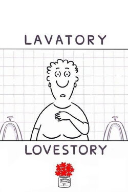 Lavatory Lovestory (2006) Lavatory Lovestory (2006)