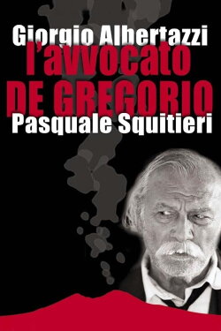 L'avvocato de Gregorio (2003) L'avvocato de Gregorio (2003)