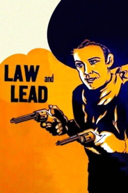 Law and Lead (1936) Law and Lead (1936)