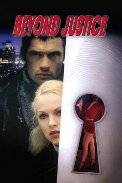 Lawless: Beyond Justice (2001) Lawless: Beyond Justice (2001)