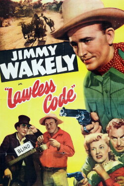 Lawless Code (1949) Lawless Code (1949)