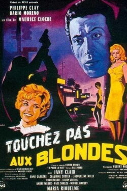 Lay Off Blondes (1960) Lay Off Blondes (1960)
