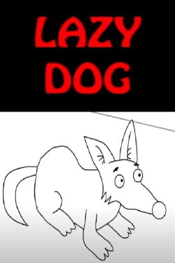 Lazy Dog (2012) Lazy Dog (2012)