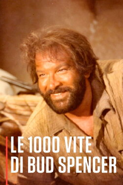 Le 1000 vite di Bud Spencer (2019) Le 1000 vite di Bud Spencer (2019)