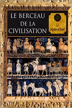 Le berceau des civilisations (2016) Le berceau des civilisations (2016)