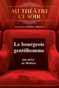 Le Bourgeois gentilhomme (1970) Le Bourgeois gentilhomme (1970)