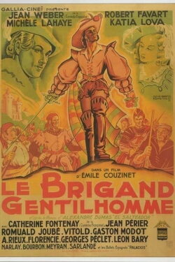 Le brigand gentilhomme (1943) Le brigand gentilhomme (1943)