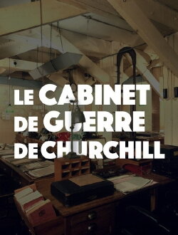 Le cabinet de guerre de Churchill (2007)