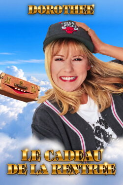 Dorothée : Le cadeau de la rentrée (1992) Dorothée : Le cadeau de la rentrée (1992)