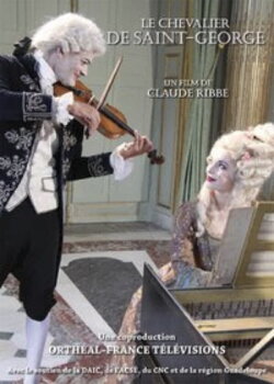 Le Chevalier de Saint-George (2011)