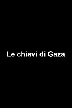 Le chiavi di Gaza (2010)