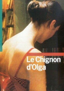 Le Chignon d'Olga (2002)