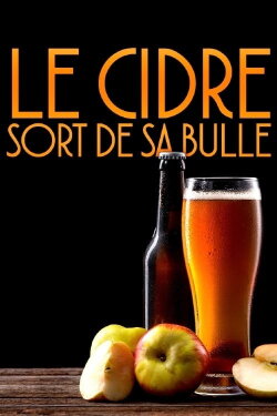 Le Cidre sort de sa bulle (2020) Le Cidre sort de sa bulle (2020)