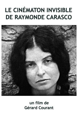 Le Cinématon invisible de Raymonde Carasco (2015) Le Cinématon invisible de Raymonde Carasco (2015)