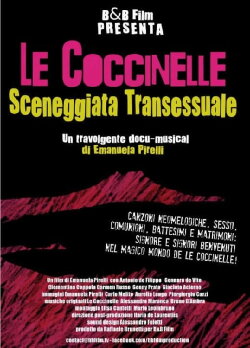 Le Coccinelle – Sceneggiata Transessuale (2011) Le Coccinelle – Sceneggiata Transessuale (2011)
