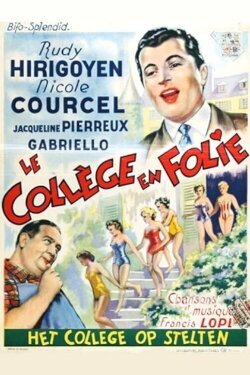 Le Collège en folie (1954) Le Collège en folie (1954)