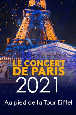 Le concert de Paris 2021 (2021) Le concert de Paris 2021 (2021)